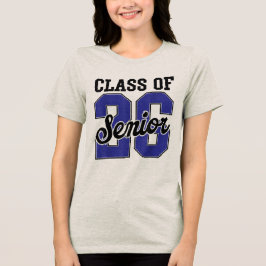 Camiseta Triblenda Clase de 2026 Senior 2026 Primer Día de Escuela