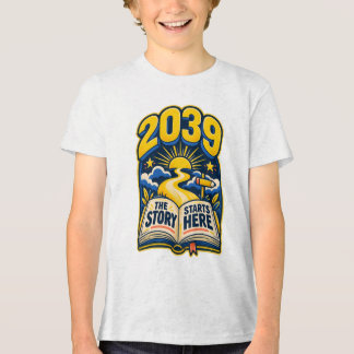 Camiseta Triblenda Clase de 2039 La historia del libro comienza aquí