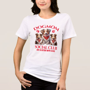 Camiseta Triblenda Club Social Dog Mom