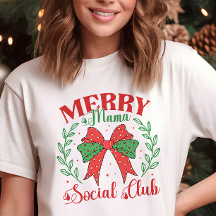Camiseta Triblenda Club Social Merry Mama Coquette Navidad