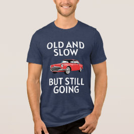 Camiseta Triblenda Coche Viejo Todavía Funciona