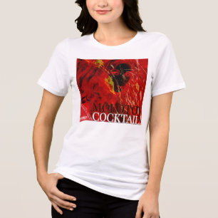 CAMISETA TRIBLENDA ¡COCTEL MOLOTOV!