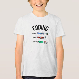Camiseta Triblenda Codificación Hacerlo funcionar hágalo lo correcto