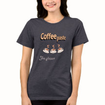 Coffee de camiseta para mujeres Pegar café diverti