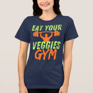 Camiseta Triblenda Coma tus verduras Vegetales Cita De Motivación Gra