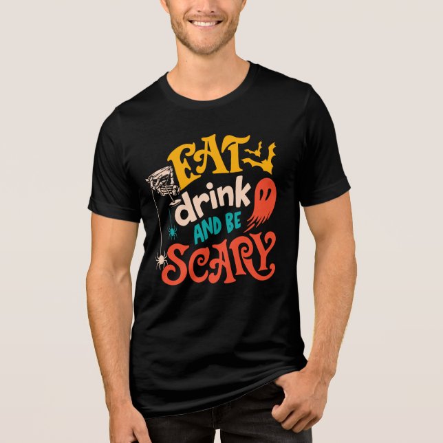 Camiseta Triblenda come bebida y da miedo Halloween (Anverso)