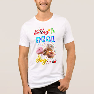 Camiseta Triblenda Comer ropa es una alegría real