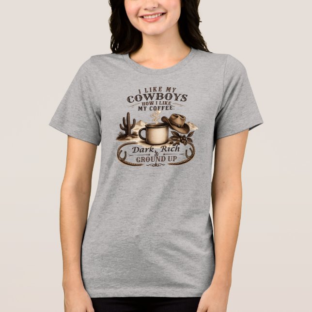 Camiseta Triblenda Como Mis Vaqueros Como Mi Café (Anverso)