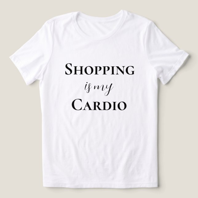 Camiseta Triblenda Comprar es mi cardio (Diseño delantero )