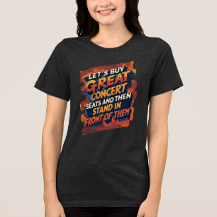 Camiseta Triblenda Comprémonos Grandes Asientos De Concierto Para Est