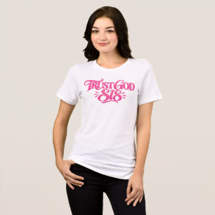 Camiseta Triblenda Confía en Dios Hermana