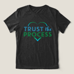 Camiseta Triblenda Confiar en el proceso