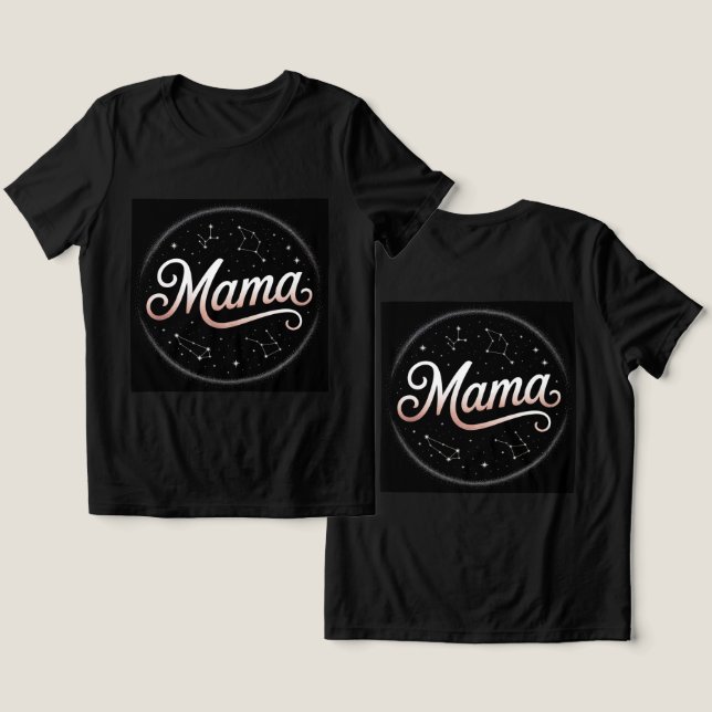 Camiseta Triblenda Constelaciones de Mama Stars (Diseño Anverso y Reverso)