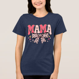 Camiseta Triblenda Coqueta Arco Mamá - Día de la Madre