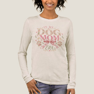 Camiseta Triblenda Coqueta Floral En Mi Era De Mamá Perruna