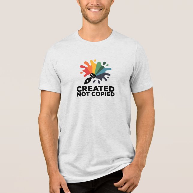 Camiseta Triblenda Created Not Copied Artist Shirt (Anverso)
