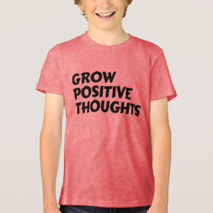 Camiseta Triblenda crecer pensamientos positivos tipografía inspirado