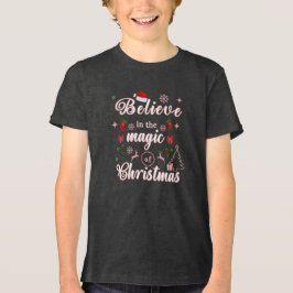 Camiseta Triblenda Creer En La Magia De Los Navidades Xmas Citas Des
