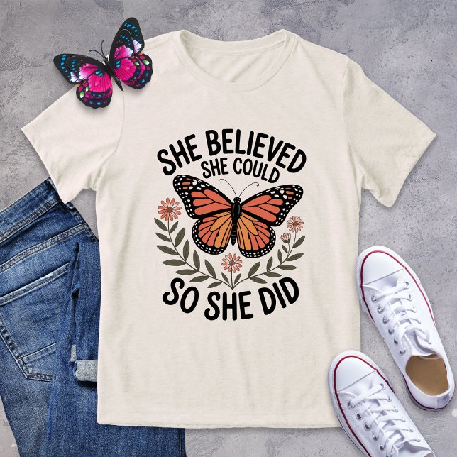 Camiseta Triblenda Creía Que Motivacional Mariposa Tee (Subido por el creador)