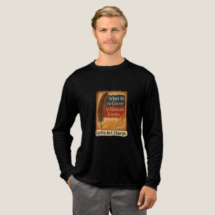 Camiseta Triblenda Cuando en el curso de los eventos humanos - Quill 