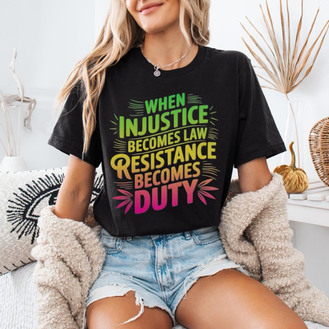 Camiseta Triblenda Cuando la injusticia se convierte en deber, la res (Subido por el creador)