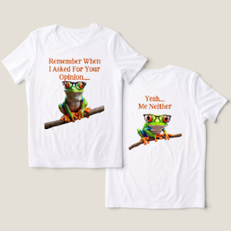 Camiseta Triblenda Cuando pedí tu opinión