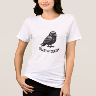 Camiseta Triblenda Cuervo Divertido Silencioso Pero Mortal Diseño de 