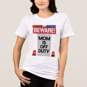 Camiseta Triblenda Cuidado con mamá fuera de servicio