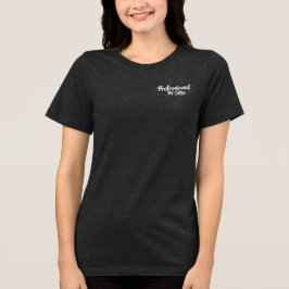 Camiseta Triblenda Cuidadora Profesional de Mascotas