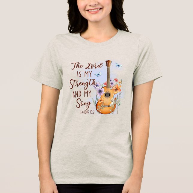 Camiseta Triblenda Custom Christian Lord is Strength & My Song (Anverso)