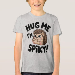 Camiseta Triblenda Cute Hedgehog Hug Me Spiky Design