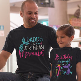 Camiseta Triblenda Daddy of the Birthday Mermaid – Mermaid Birthday