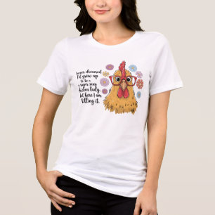 Camiseta Triblenda Dama de pollo divertida