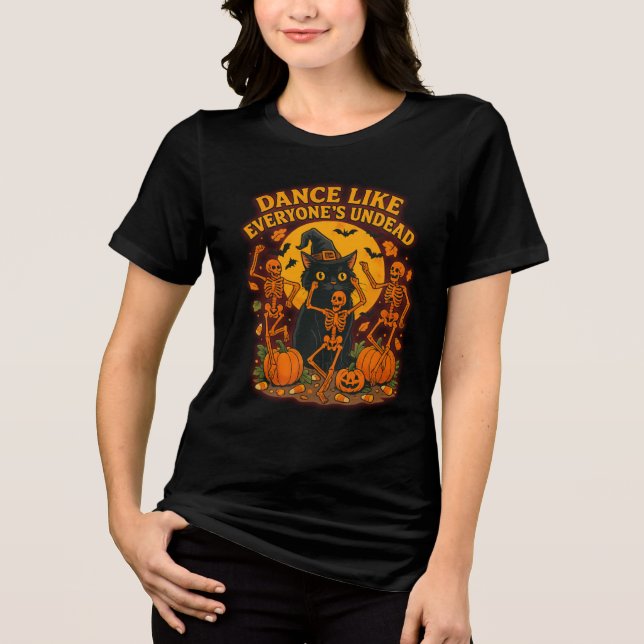 Camiseta Triblenda Dance Like Everyone’s Undead Funny Halloween Witch (Anverso)