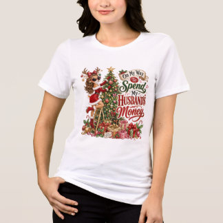 Camiseta Triblenda De Camino a Gastar el Dinero de mi Esposo en Navid