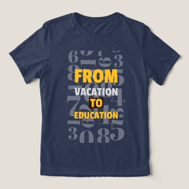 Camiseta Triblenda De vacaciones a escuela de educación comenzando (Diseño delantero )