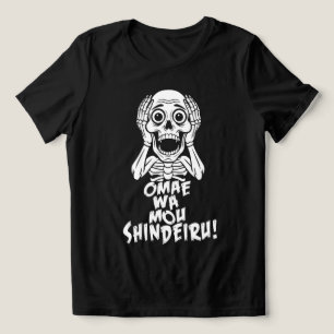 Camiseta Triblenda Dead Serious: Omae Wa Mou Shindeiru Skeleton Tee