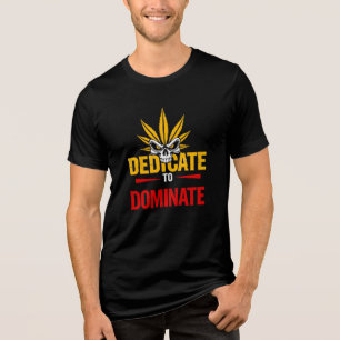 Camiseta Triblenda Dedicarse a Dominar – Gráfico de Motivación de Cal