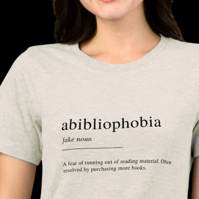 Camiseta Triblenda Definición de Abibliofobia, amantes del libro (Subido por el creador)