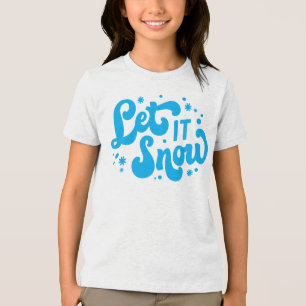 Camiseta Triblenda Dejar que nieve diseño invernal