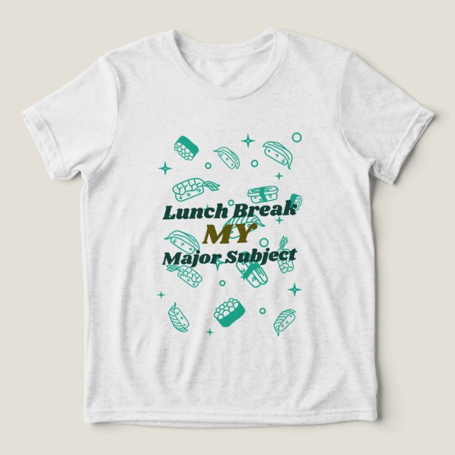 Camiseta Triblenda Descanso del almuerzo mi mayor descanso para el al (Diseño delantero )