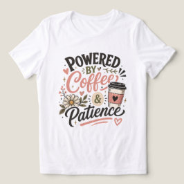 Camiseta Triblenda Día de la Madre Café Mamá Impulsada por la Pacienc
