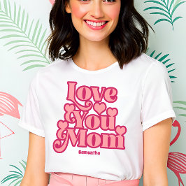 Camiseta Triblenda Día de la Madre personalizado de Retro Love You Mo