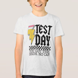 Camiseta Triblenda Día de prueba Bruh es el día de prueba que tienes