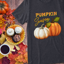 Camiseta Triblenda Dicho de la temporada de calabaza de otoño