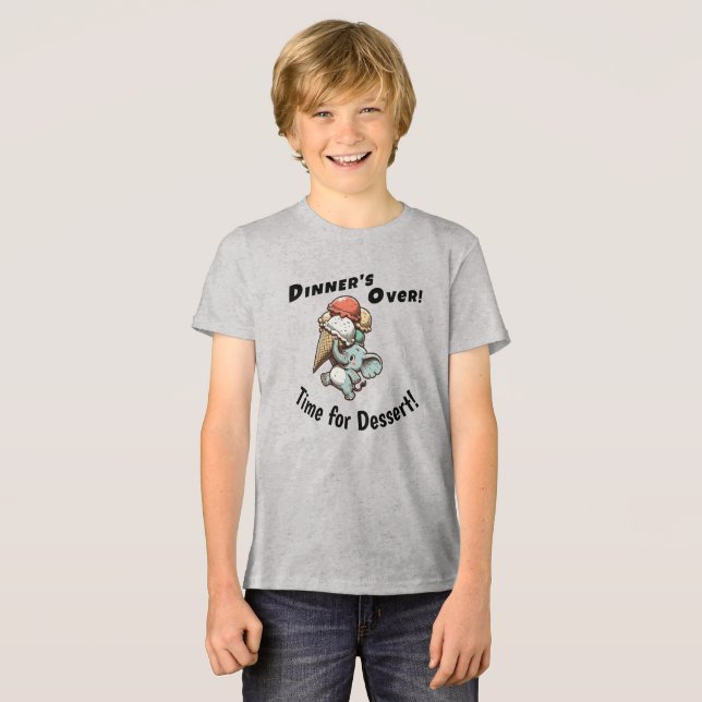 Camiseta Triblenda Dinner's Over. Time for Dessert (Anverso Completo)