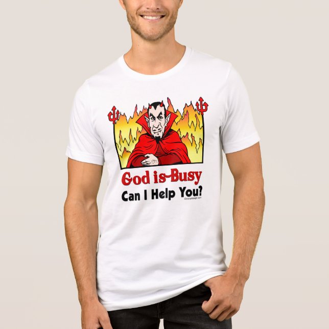 Camiseta Triblenda Dios Está Ocupado, ¿Puedo Ayudarte? Camiseta (Anverso)