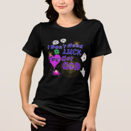 Camiseta Triblenda Dios Inspirador cristiano mejor que la suerte