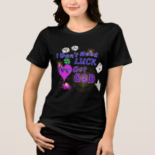 Camiseta Triblenda Dios Inspirador cristiano mejor que la suerte