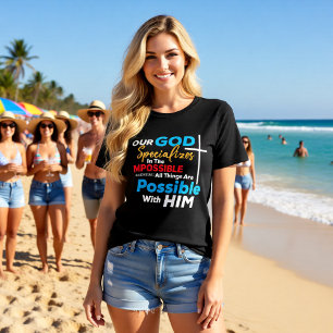 Camiseta Triblenda Dios se especializa en lo imposible, todas las cos